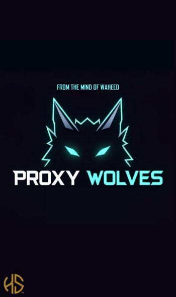 Proxy Wolves Issue 3